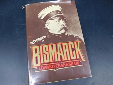 Bismarck by Edward Crankshaw Hardcover, 1981 Edition Book