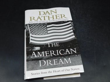 Dan Rather: The American Dream Hardcover Book
