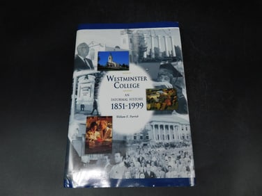 Westminster College History Book 1851-1999 Book
