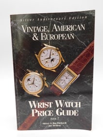 Vintage American & European Wrist Watch Price Guide, Book 7 WATCHMAKER WATCHMAKING TOOLS