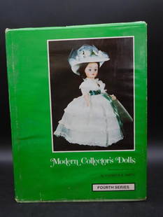Modern Collectors Dolls: Fourth Series Book by Patricia R. Smith: A hardcover book titled 'Modern Collector's Dolls: Fourth Series' by Patricia R. Smith. Published by Collector Books in 1979. Features black-and-white images and descriptions of collectibl