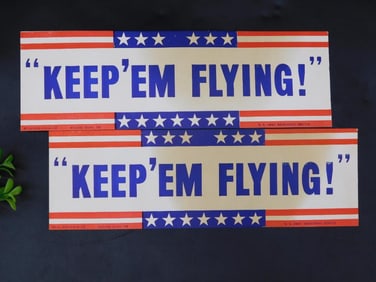 Keep Em Flying WWII Era Posters Antique Ephemera