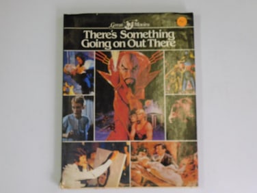 1982 GREAT MOVIES THERE'S SOMETHING GOING ON OUT THERE BOOK