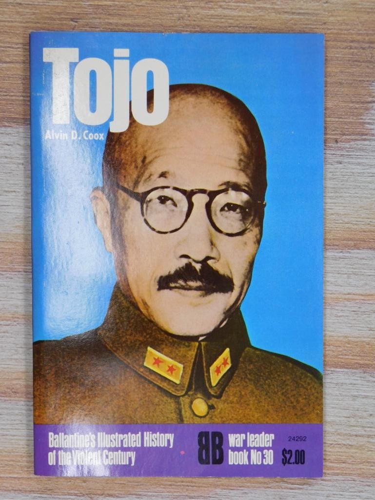 1974 TOJO BOOK BY ALVIN D COOX BALLANTINES ILLUSTRATED HISTORY OF THE VIOLENT CENTURY BOOK NO 30: 1974 TOJO BOOK BY ALVIN D COOX BALLANTINES ILLUSTRATED HISTORY OF THE VIOLENT CENTURY BOOK NO 30