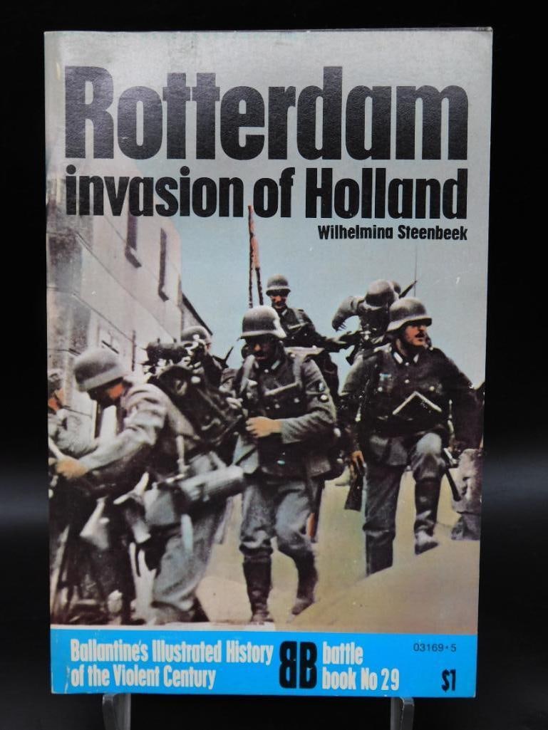 1960S-1970S ROTTERDAM INVASION OF HOLLAND BALLENTINES ILLUSTRATED HISTORY OF THE VIOLENT CENTURY: 1960S-1970S ROTTERDAM INVASION OF HOLLAND BALLENTINES ILLUSTRATED HISTORY OF THE VIOLENT CENTURY