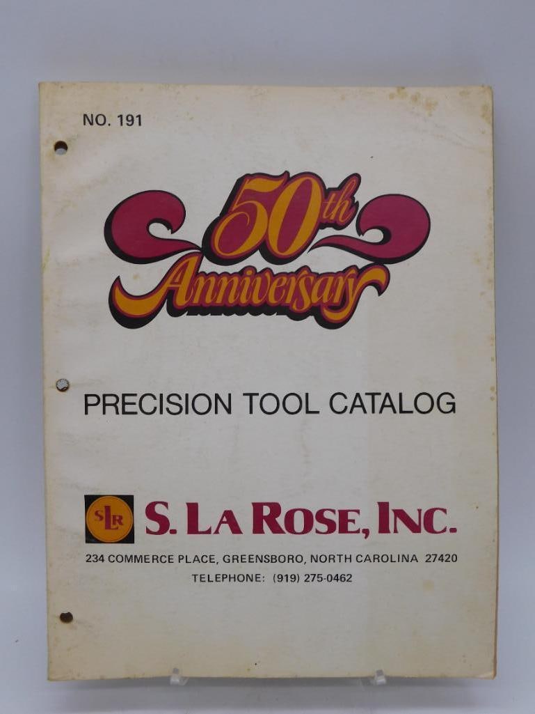S. La Rose Precision Tool Catalog 50th Anniversary: S. La Rose Precision Tool Catalog 50th Anniversary