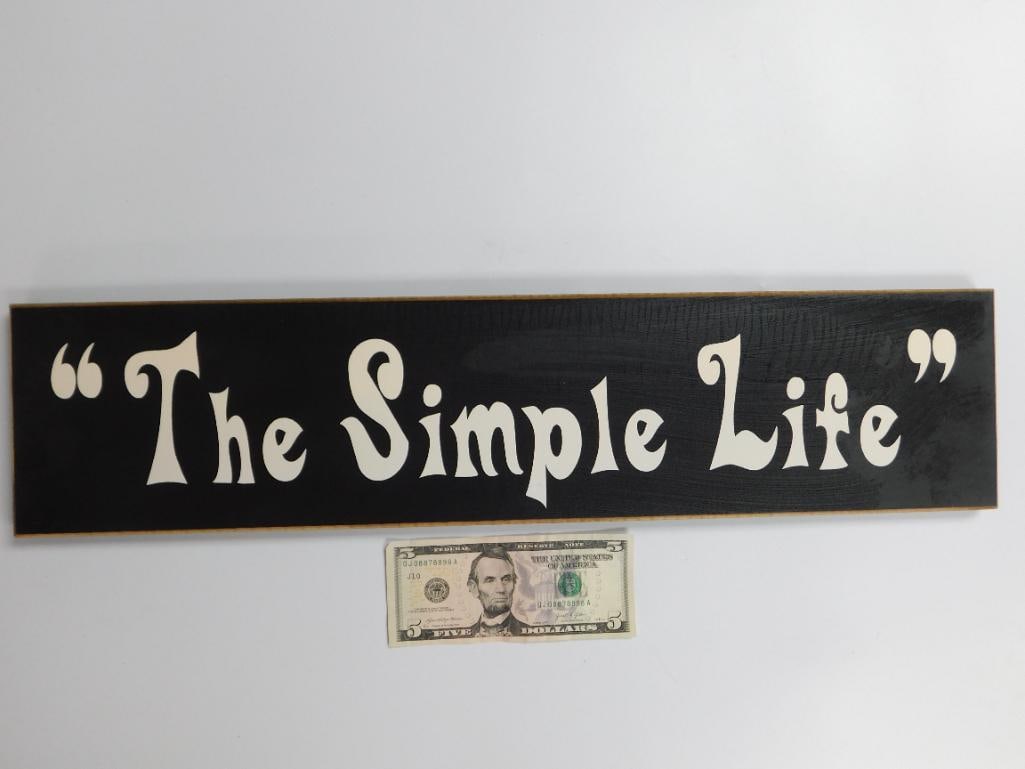 The Simple Life Decorative Wooden Sign: The Simple Life Decorative Wooden Sign
