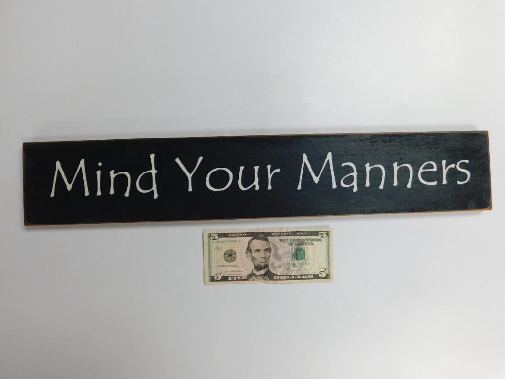 Mind Your Manners Wooden Decorative Wall Sign: Mind Your Manners Wooden Decorative Wall Sign