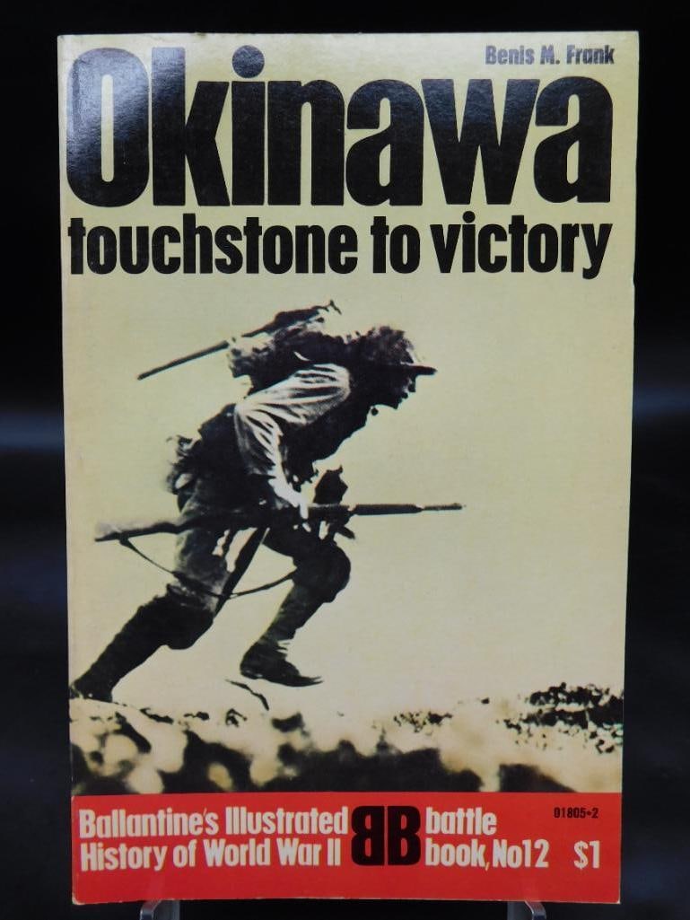 1960S-1970S OKINAWA TOUCHSTONE TO VICTORY BALLENTINES ILLUSTRATED HISTORY OF THE VIOLENT CENTURY: 1960S-1970S OKINAWA TOUCHSTONE TO VICTORY BALLENTINES ILLUSTRATED HISTORY OF THE VIOLENT CENTURY