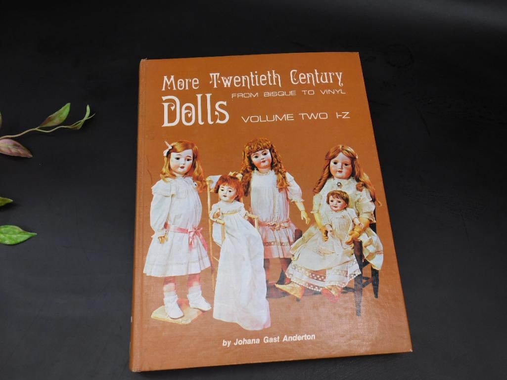 More Twentieth Century Dolls Volume Two by Anderton: More Twentieth Century Dolls Volume Two by Anderton