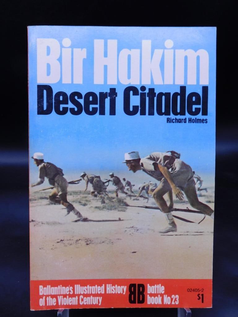 1960S-1970S BIR HAKIM DESERT CITADEL BALLENTINES ILLUSTRATED HISTORY OF THE VIOLENT CENTURY: 1960S-1970S BIR HAKIM DESERT CITADEL BALLENTINES ILLUSTRATED HISTORY OF THE VIOLENT CENTURY