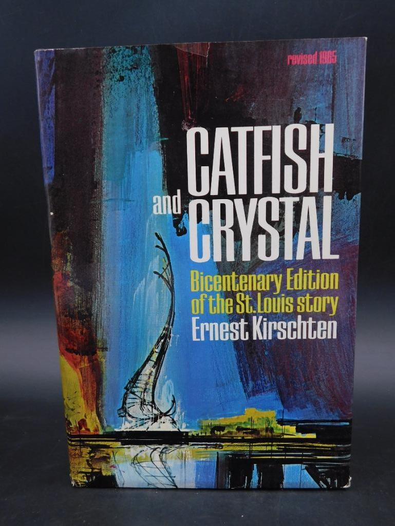 1965 CATFISH AND CRYSTAL BOOK BY ERNEST KIRSCHTEN VINTAGE ANTIQUE: 1965 CATFISH AND CRYSTAL BOOK BY ERNEST KIRSCHTEN VINTAGE ANTIQUE