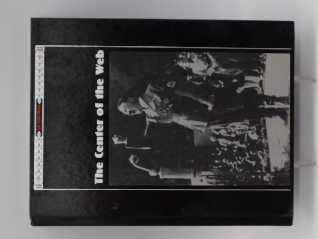 Book - The Center of the Web, Time-Life The Third Reich Series: Hardcover volume titled "The Center of the Web" from Time-Life Books' The Third Reich series, published 1990, ISBN 0-8094-6987-1, covering Adolf Hitler's rise and inner circle. Black cloth cover with 