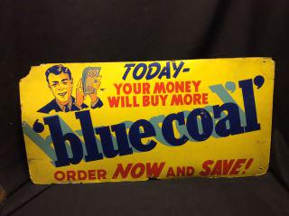 Blue Coal Sign - Money Buy & Save (1 of 9)