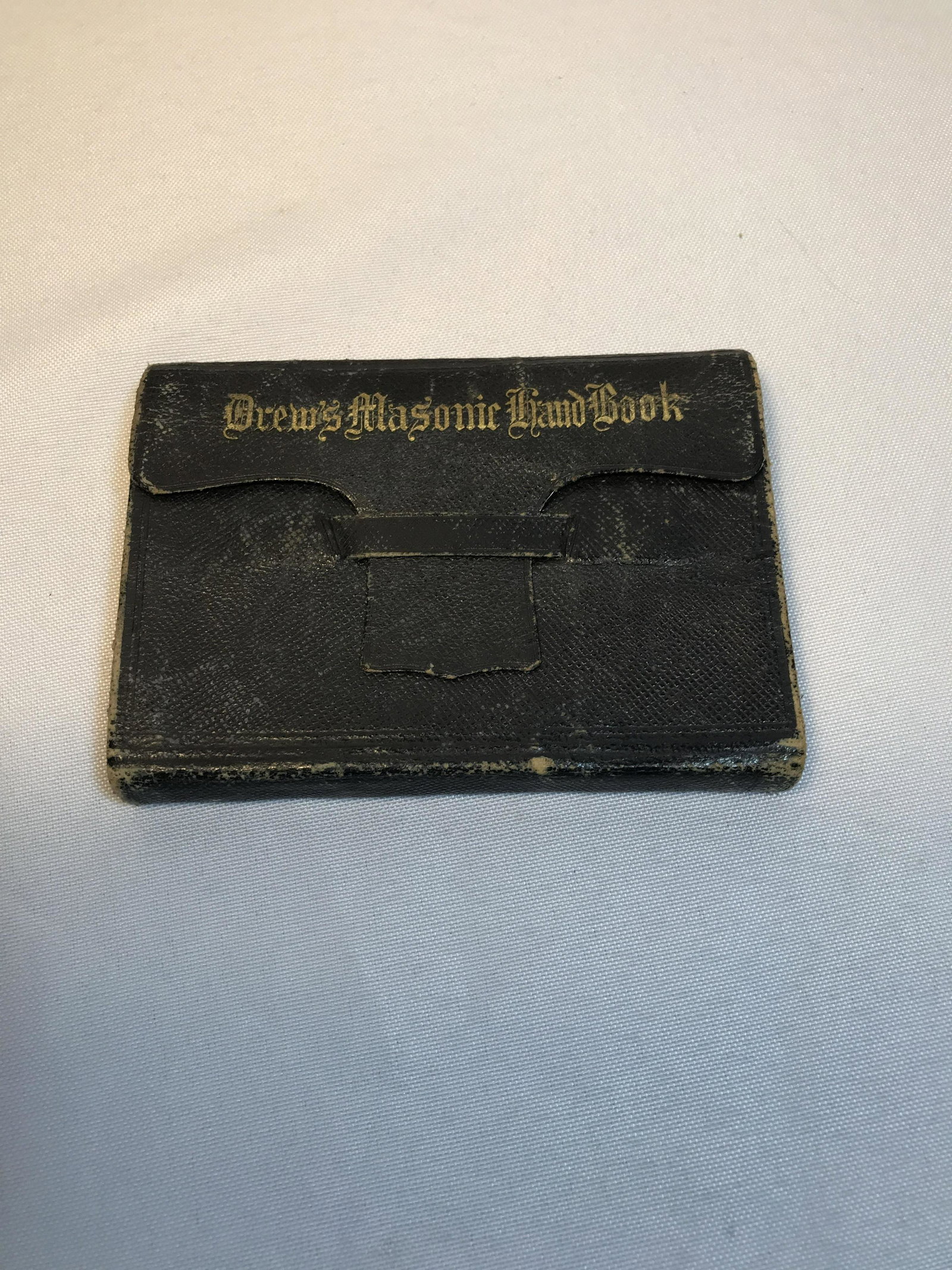 Drews Masonic HandBook 1860 Leather wrapped booklet,: Leather wrapped booklet, with leather tab still functional.