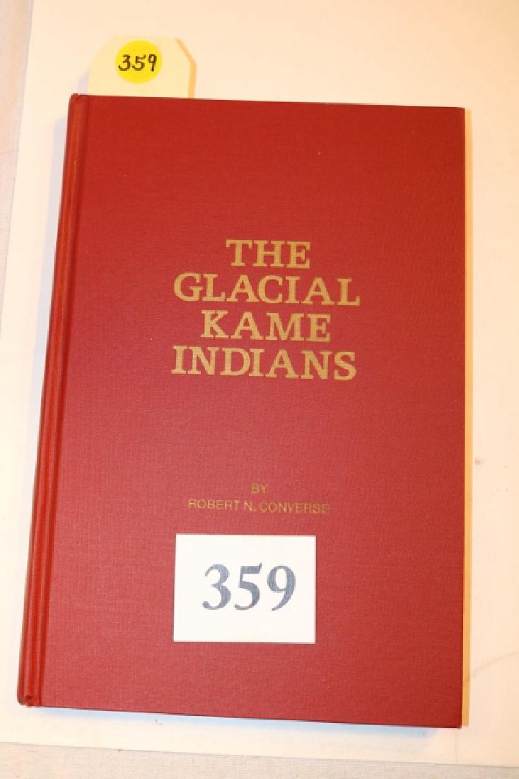 Book, The Glacial Kame Indians: Book, The Glacial Kame Indians by Robert Converse