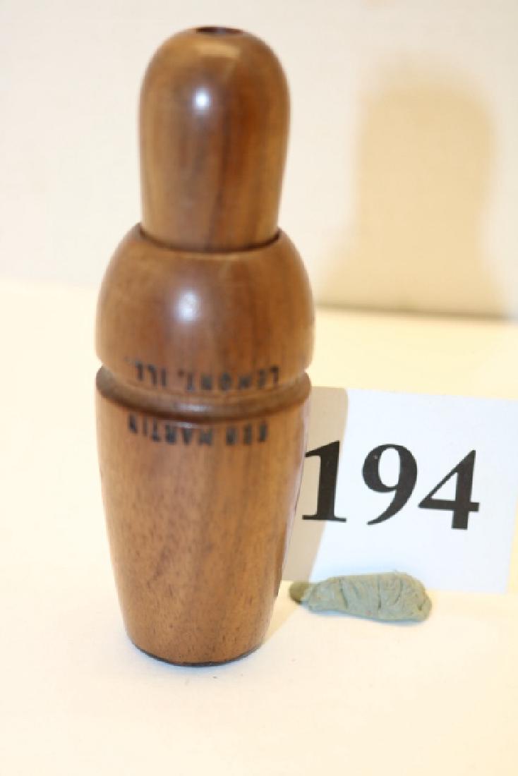 "Ken Martin, Lamont ILL." duck call (1 of 2)