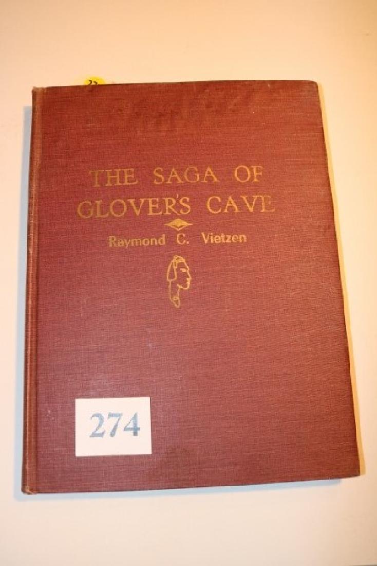 Book, Sage of Glover’s Cave: Book, Sage of Glover's Cave by Raymond Vietzen, a hard to find publication, this one has some water damage