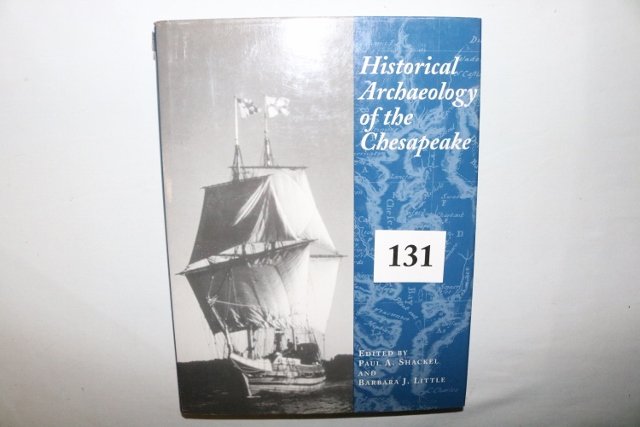 Book: Historical Archaeology of the Chesapeake: Book: Book: Historical Archaeology of the Chesapeake by P. Shackel and B. Little, 1994, pp 299