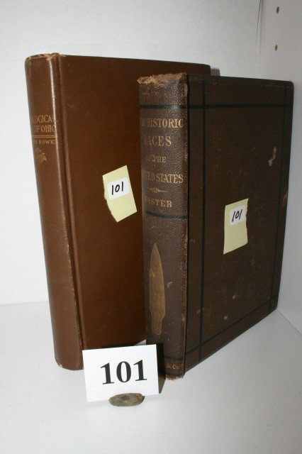 2 Books – Archaeological History: 2 Books – Archaeological History of Ohio Gerad Fauke 1902, Prehistoric Races of the U.S. J.W. Foster 1872 – Binding Loose