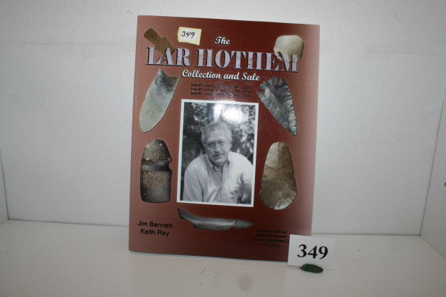 Book – Lar Hothem Collection: Book – Lar Hothem Collection and Sale (Auction Results) Limited Edition #157 of 300, 2009
