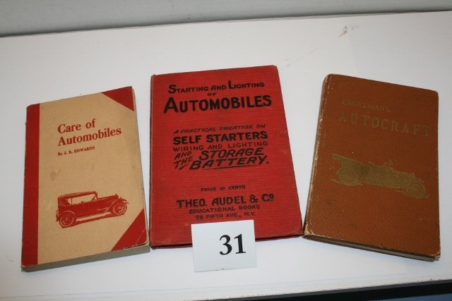 Automotive books: Automotive books: Care of Automobiles by J.B. Edwards 1921; Engelman’s Autocraft 1915; Starting and Lighting of Automobiles 1915