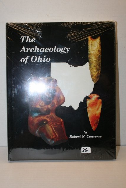 Book “The Archaeology of Ohio”: Book – New – “The Archaeology of Ohio” Robert Converse