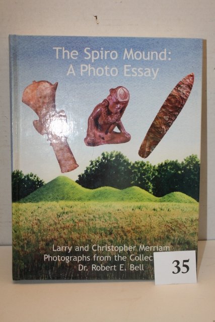 Book, Spiro Mound: Book, Spiro Mound – A Photo Essay – Lacy and Christopher Merriam 2004