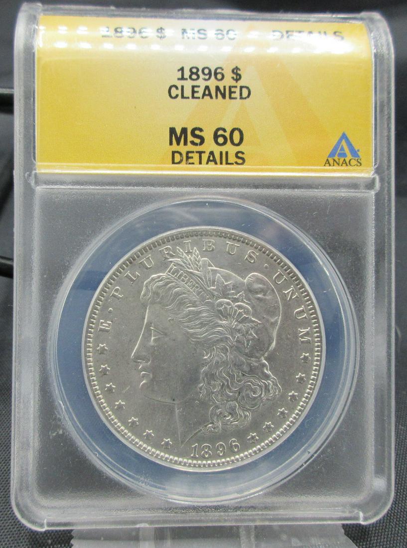 1896  MS60 ANAC graded Morgan silver dollar (1 of 3)
