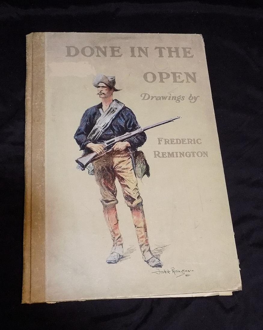 Fredric Remington book with great collection of illustrations: Fredric Remington book with great collection of illustrations. Title Done in the Open 1902 by P. F. Collier and Sons. 1902 copyright by Robert Howard Russell. In very good original as found condition.