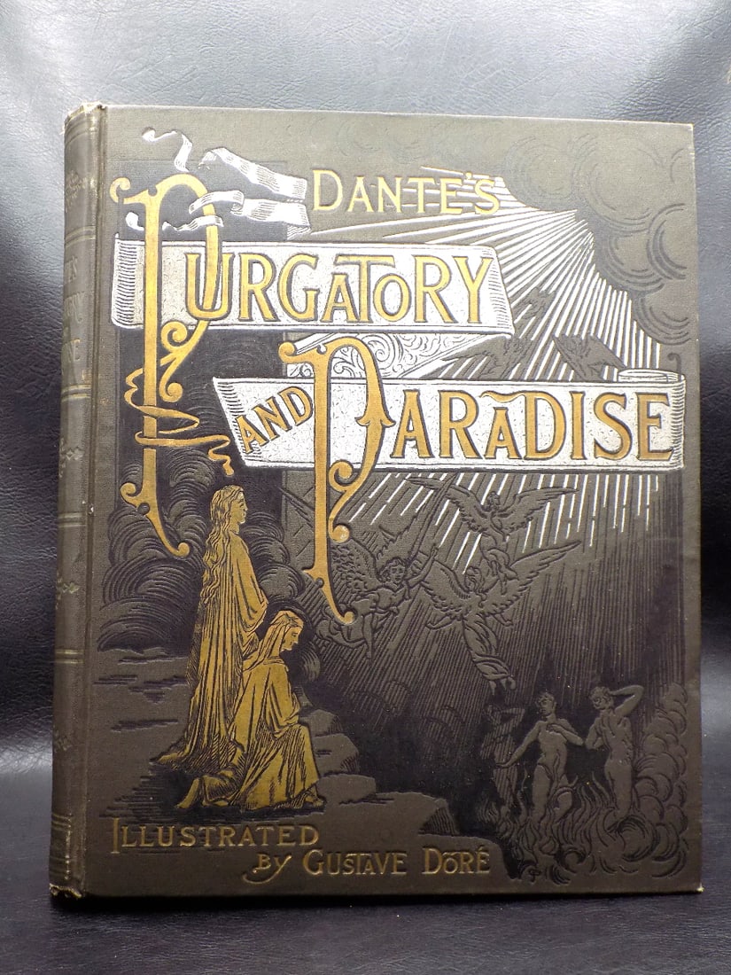 First Edition Dantes Purgatory and Paradise: First Edition Dantes Purgatory and Paradise. Illustrated by Gustave Dore Cassell and Co. Altemus Edition. This antique book is one of a kind. Beautifully illustrated edition with hard cover. 328 pages
