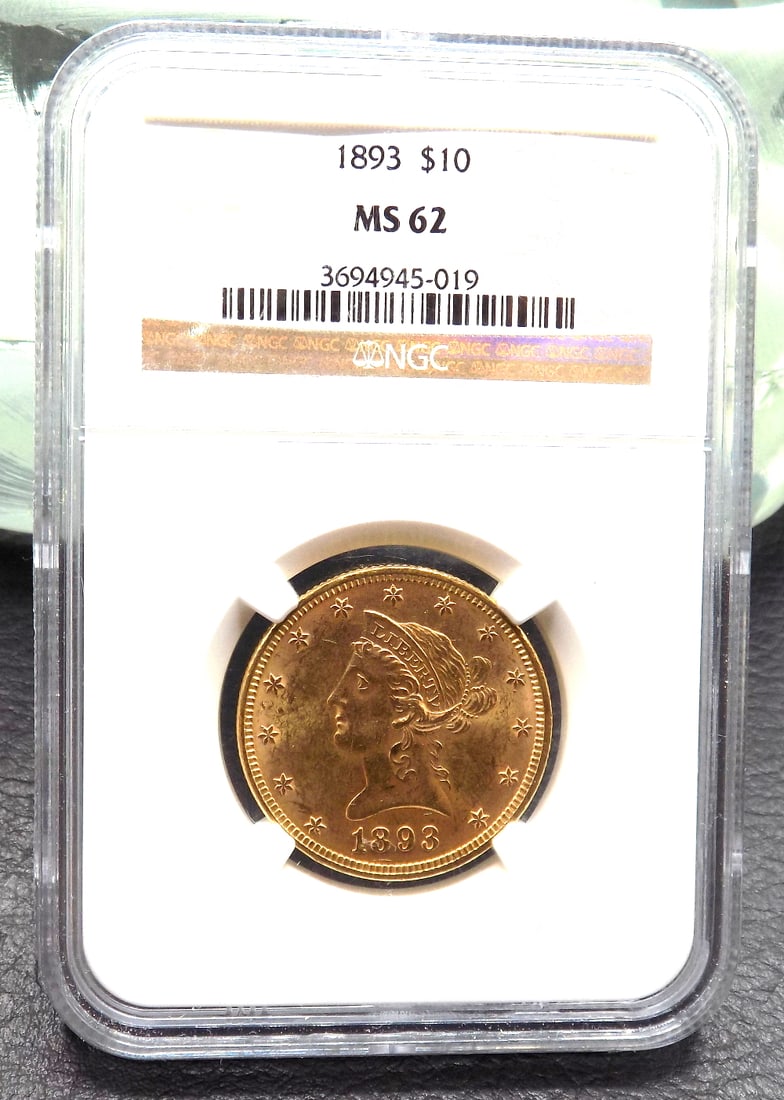 Uncirculated 1893 Graded NGC MS62 $10 dollar gold coin. (1 of 4)