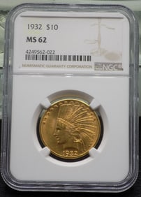 1932 graded MS62 NGC ten dollar Indian gold coin