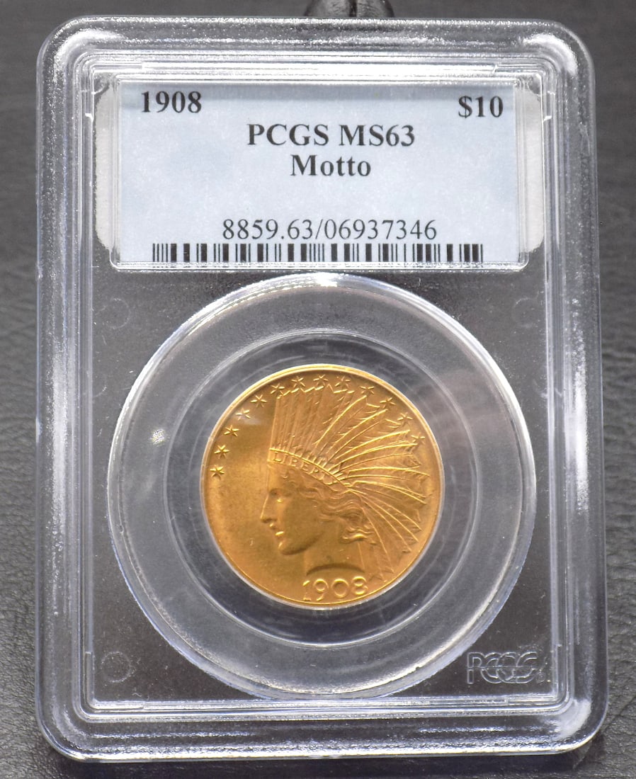 1908 Uncirculated Graded MS63 by PCGS ten dollar gold coin (1 of 4)