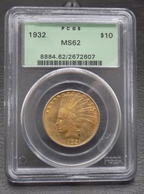 1932 Graded PCGS MS62 Indian ten dollar gold coin.