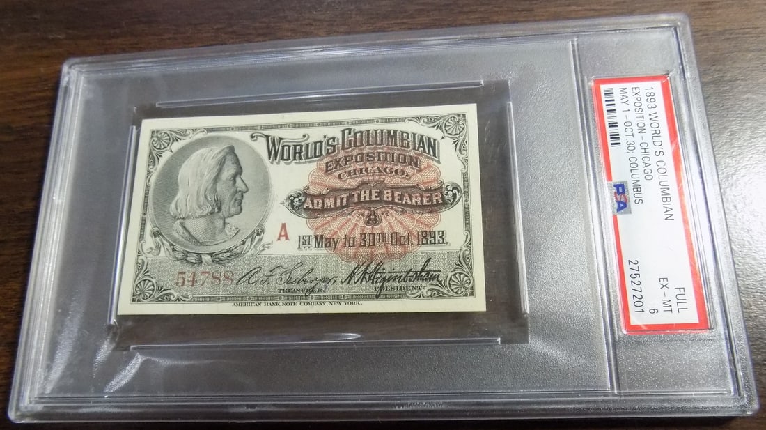 1893 CHICAGO Illinois World’s Columbian Exposition Expo Ticket PSA graded: 1893 CHICAGO Illinois World’s Columbian Exposition Expo Ticket PSA graded and incased. EX-MT condition . Please see photos. For in house shipping. Please call Mike at Thriftiques 319-321-0613.