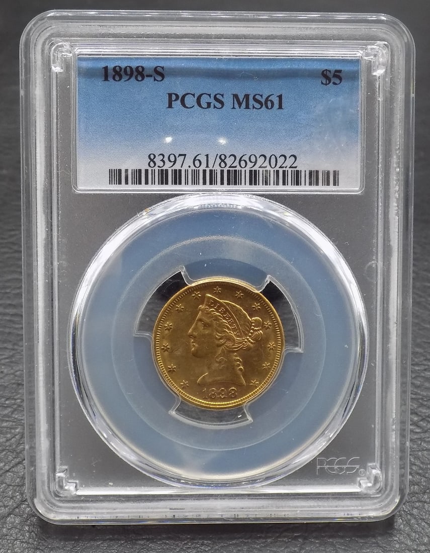 1898 S Uncirculated Graded MS61 by PCGS $5. Gold coin (1 of 5)