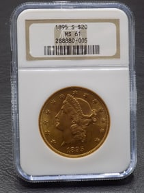 1895 S Uncirculated Graded MS61 NGC $20. Gold coin