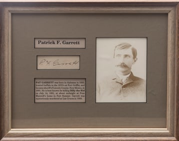 Historical Pat F. Garrett clipped Signature, matted and framed with image of Garrett. Accompanied by