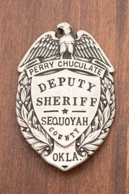 Vintage Shield Badge with eagle crest marked "Perry Chuculate / Deputy Sheriff / Sequoyah County /