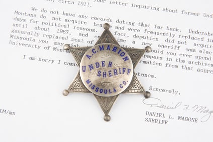 Vintage 6-point Ball Star Badge marked “A.C. MARION/ UNDERSHERIFF/ MISSOULA CO.??, the ball tips