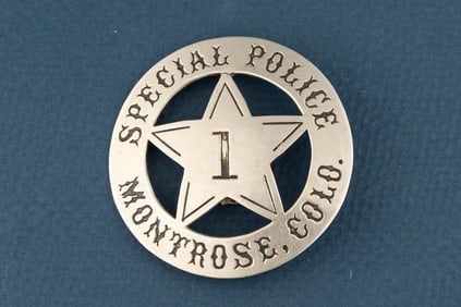 Vintage Circle cut-out 5-point Star Badge marked “SPECIAL POLICE/MONTROSE, COLO.?? with “1