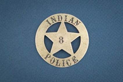 Large Circle 5-point Star Badge marked “INDIAN/ POLICE?? with “8?? in center of Star, in
