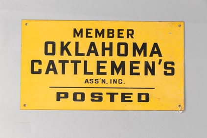 Single side metal Ranch Gate Sign, "Member Oklahoma Cattlemen's Ass'n, Inc. Posted", measures 18" L