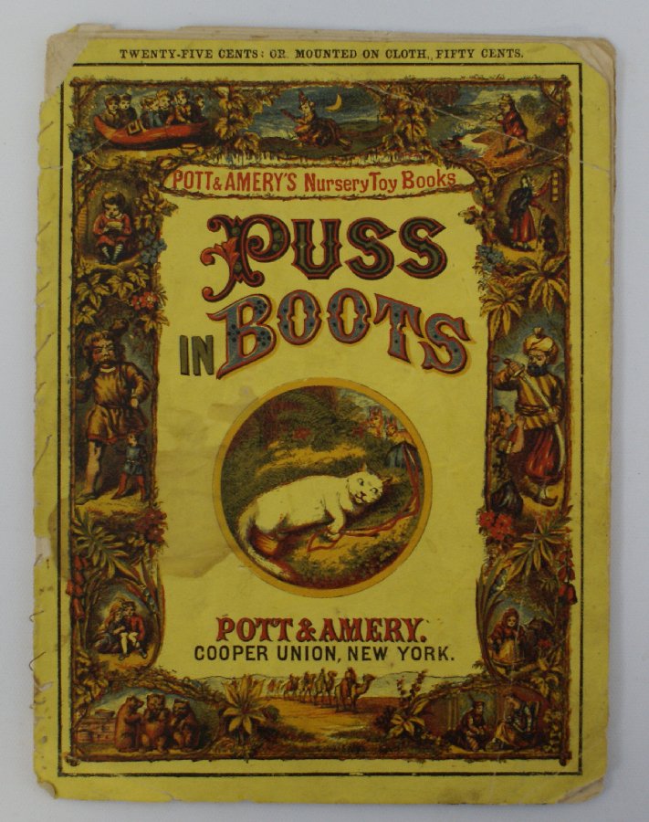 1800's Pott & Amery's PUSS IN BOOTS Children's Nursery: ULTRA RARE Vintage 1800's PUSS IN BOOTS Children's Soft-Cover Nursery Book, by Pott & Amery, Cooper Union, New York, USA. This is book #14 in Pott & Amery's picture book series of 16 books. Book conta