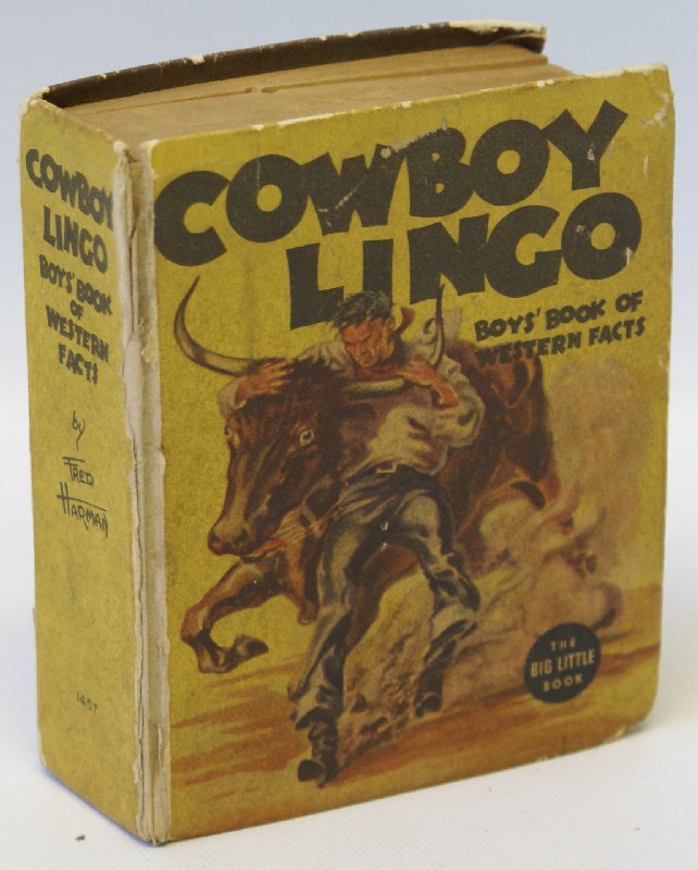 1938 COWBOY LINGO Boys' Book of Western Facts #1457 BIG (1 of 4)