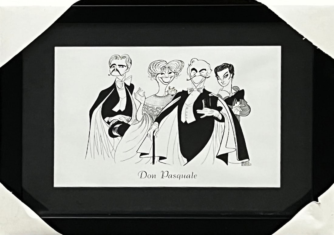 Al Hirschfeld - "Don Pasquale": Al Hirschfeld - "Don Pasquale". Matted and Framed. 18 x 15. Excellent condition.