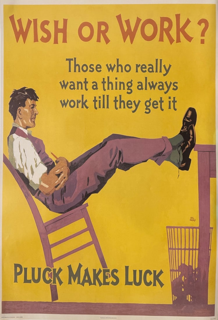 "Wish Or Work" Vintage Advertising Poster (1 of 3)