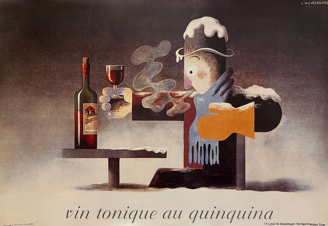 Cassandre - "Vin Tonique Au Quinquina" Vintage Advertising Poster: Cassandre - "Vin Tonique Au Quinquina" Vintage Advertising Poster. Vintage reproduction. Circa 1998. Published by Unicorn Artworks. 25 x 38. Excellent condition
