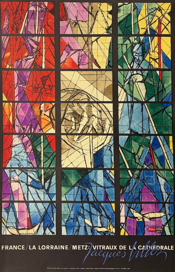 Jacques Villon - "France/ La Loraine/Metz: Vitraux De La Cathedrale": Jacques Villon - "France/ La Loraine/Metz: Vitraux De La Cathedrale." Off-set Lithograph. Published by The French Ministry of Travel and Tourism. 25 x 39. Excellent condition